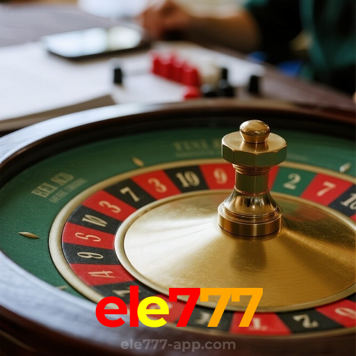 ele777：A sorte está na roleta! Aposte e ganhe agora!
