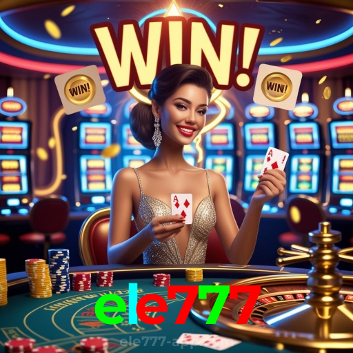 ele777：Jogue agora no nosso cassino online e vença nas mesas de poker!
