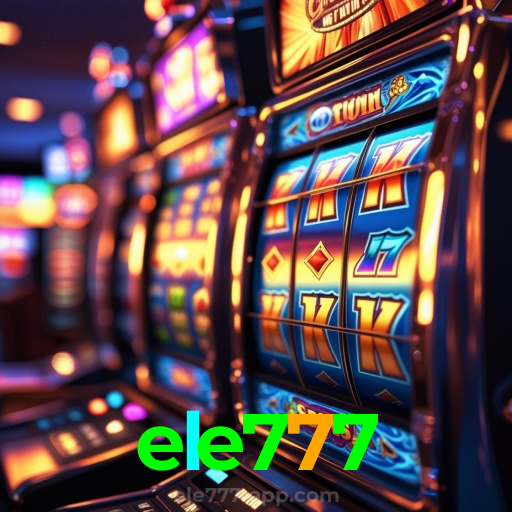 ele777:Aposte nas melhores slots e conquiste grandes vitórias!