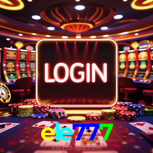 ele777：Aposte no futebol e jogue os melhores jogos de cassino com segurança!
