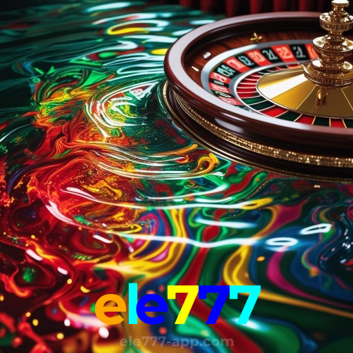 ele777：Onde a diversão e a sorte se encontram: poker, roleta e futebol online!