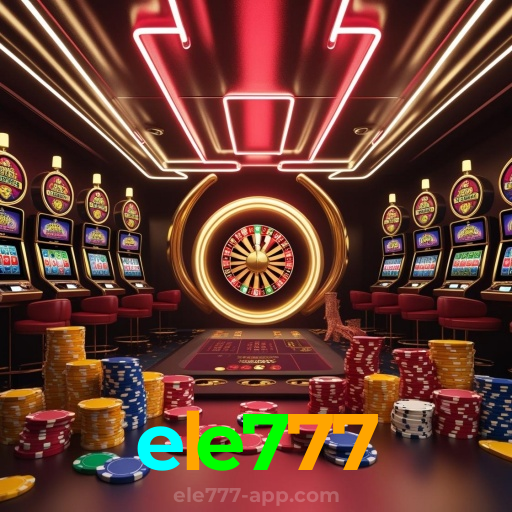 ele777:No nosso cassino, a emoção nunca para! Jogue agora!