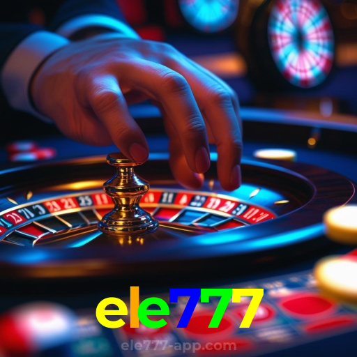 ele777:Jogue poker, aposte no futebol e ganhe prêmios incríveis no cassino!