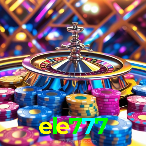 ele777:Onde sua sorte brilha com apostas no futebol e grandes prêmios em roleta!