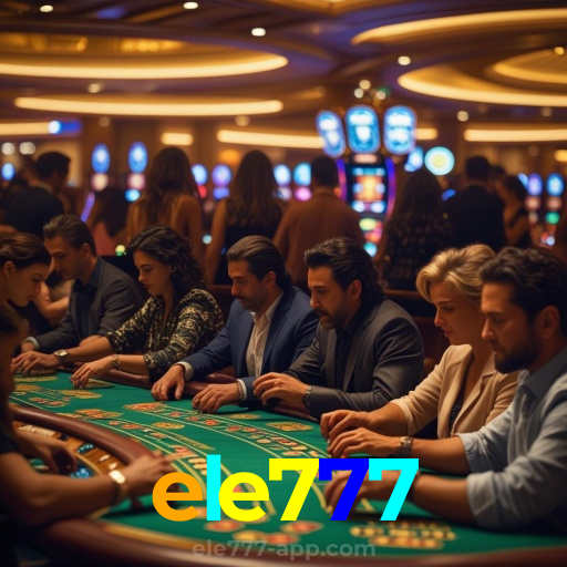 ele777：A melhor experiência de apostas no futebol e cassino está no nosso site!