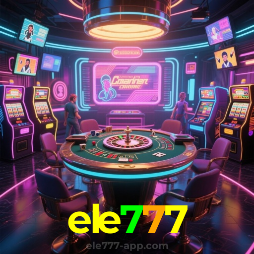ele777:Aposte agora nas roletas e conquiste prêmios fantásticos!