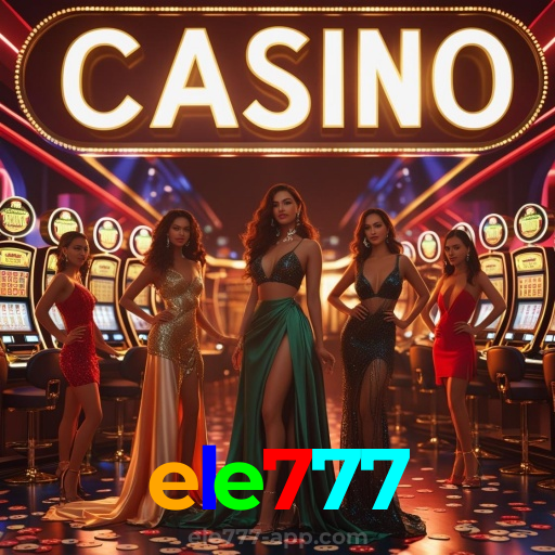 ele777:A diversão e as vitórias estão te esperando no nosso cassino online!