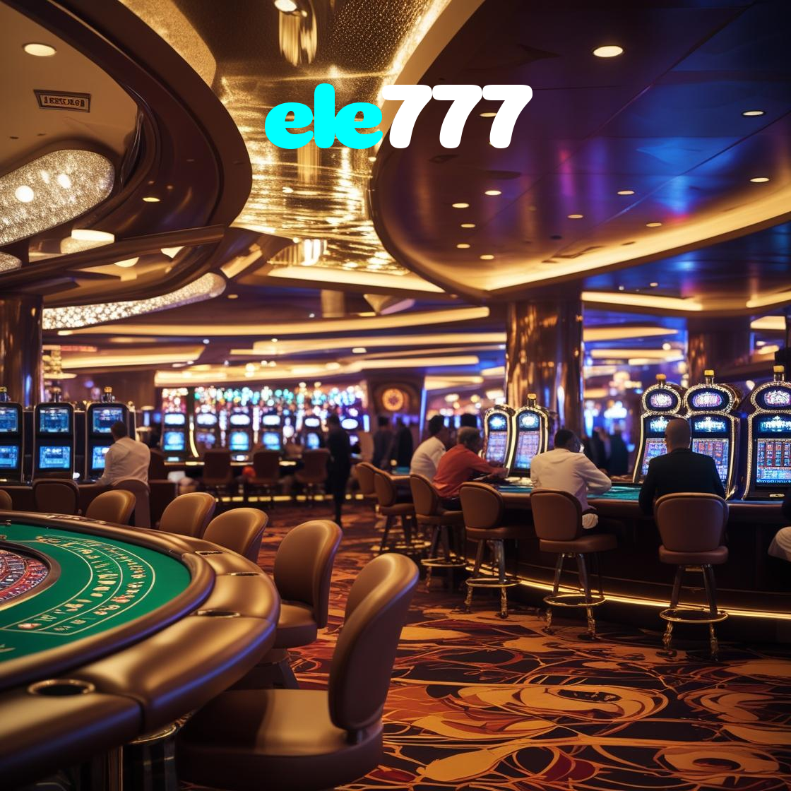 ele777:Apostas ao vivo no futebol e diversão em jogos de cassino como slots e roleta!