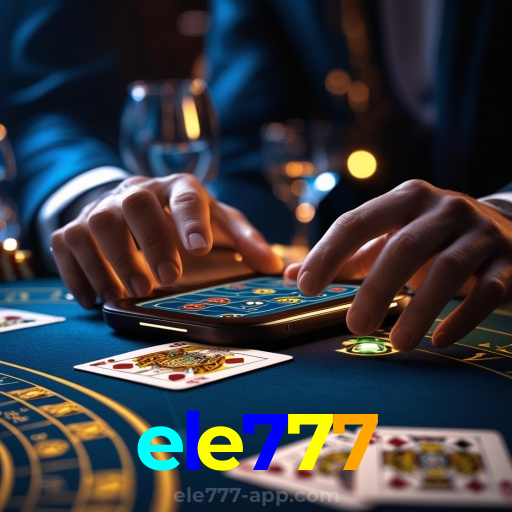 ele777：Apostas ao vivo no futebol e diversão garantida com jogos de cassino!