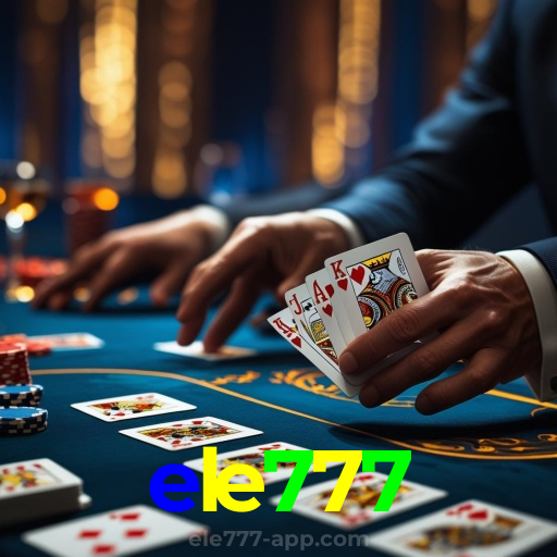 ele777:Jogue slots, blackjack e aposte no futebol para diversão e vitórias!