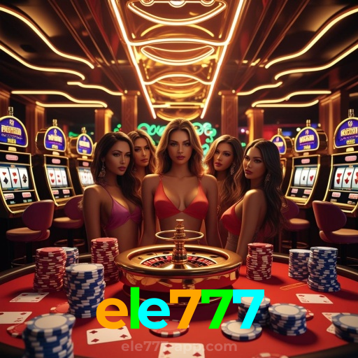 ele777:Sua sorte começa com as melhores apostas no futebol e no cassino!
