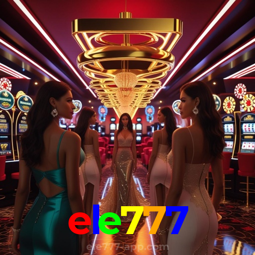 ele777:Jogue agora e desafie a sorte em nosso cassino online!