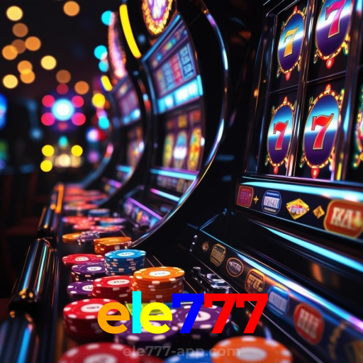 ele777:Aposte nas roletas e leve o jackpot para casa!