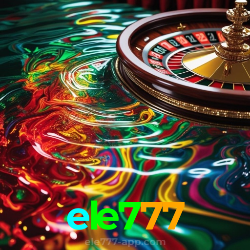 ele777:Jogue slots, aposte no futebol e vença em grandes mesas de poker!