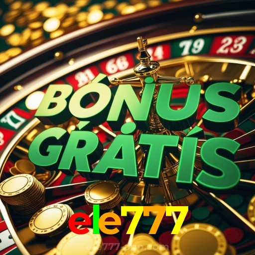 ele777:Cada aposta é uma nova vitória em nosso cassino online!