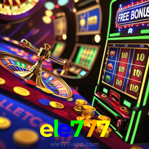 ele777：Jogue nas melhores slots e vença o jackpot agora mesmo!