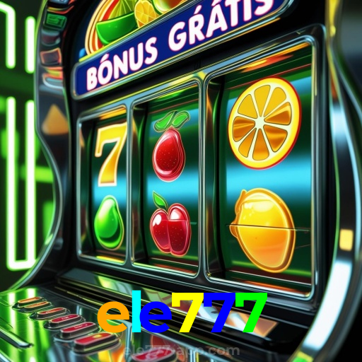 ele777:Jogue nas melhores slots e descubra o jackpot dos seus sonhos!