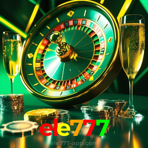 ele777：Ganhe prêmios fantásticos nas roletas online!