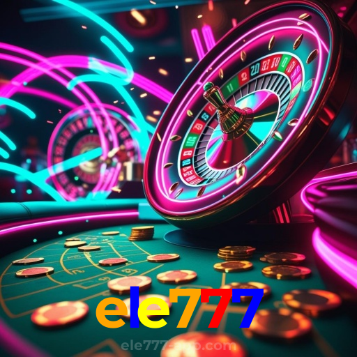 ele777：Ganhe prêmios fantásticos nas roletas online!