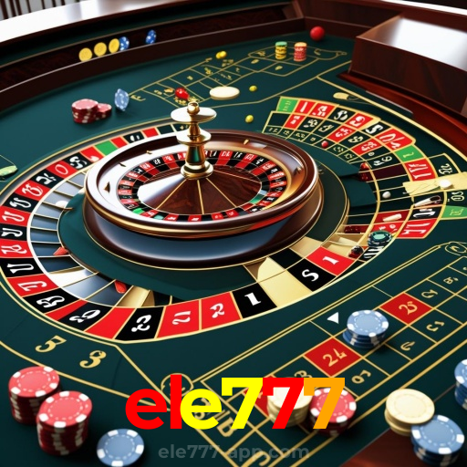 ele777：Desafie a roleta e ganhe prêmios incríveis no nosso cassino!